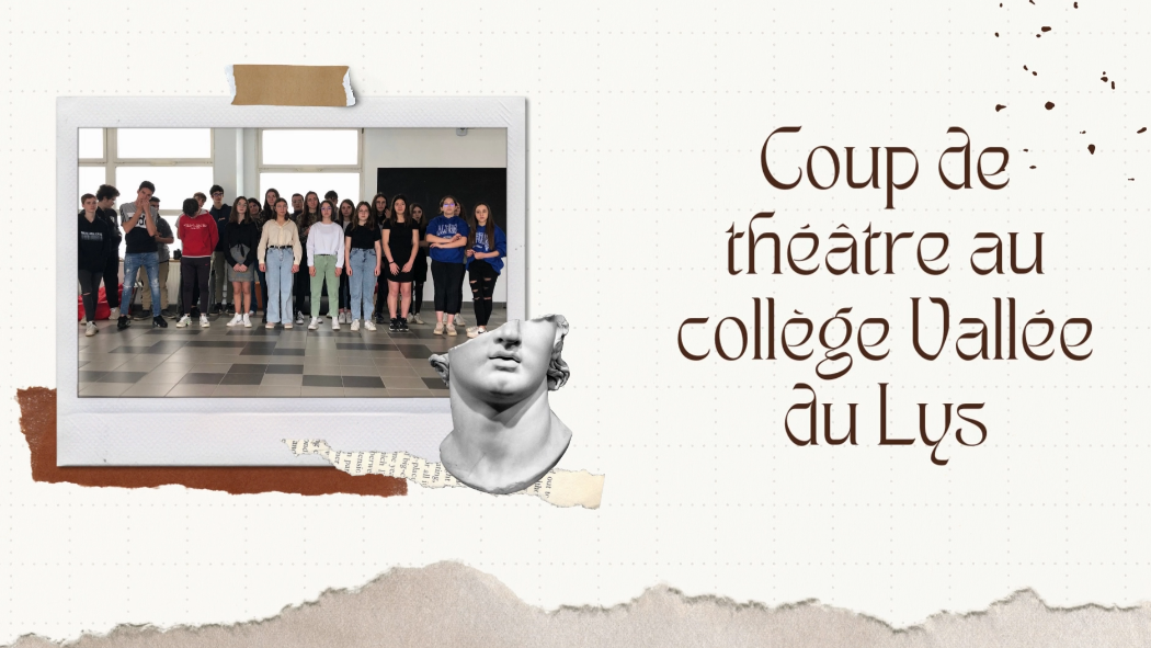 Coup de théâtre au collège !