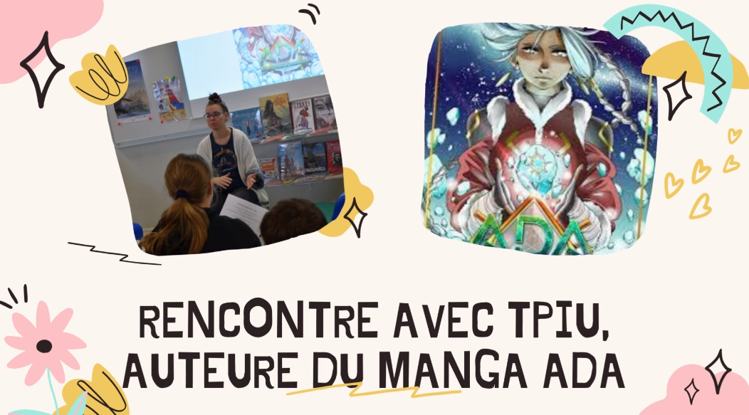 Projet Mangas pour les 6B : Rencontre avec Tpiu !