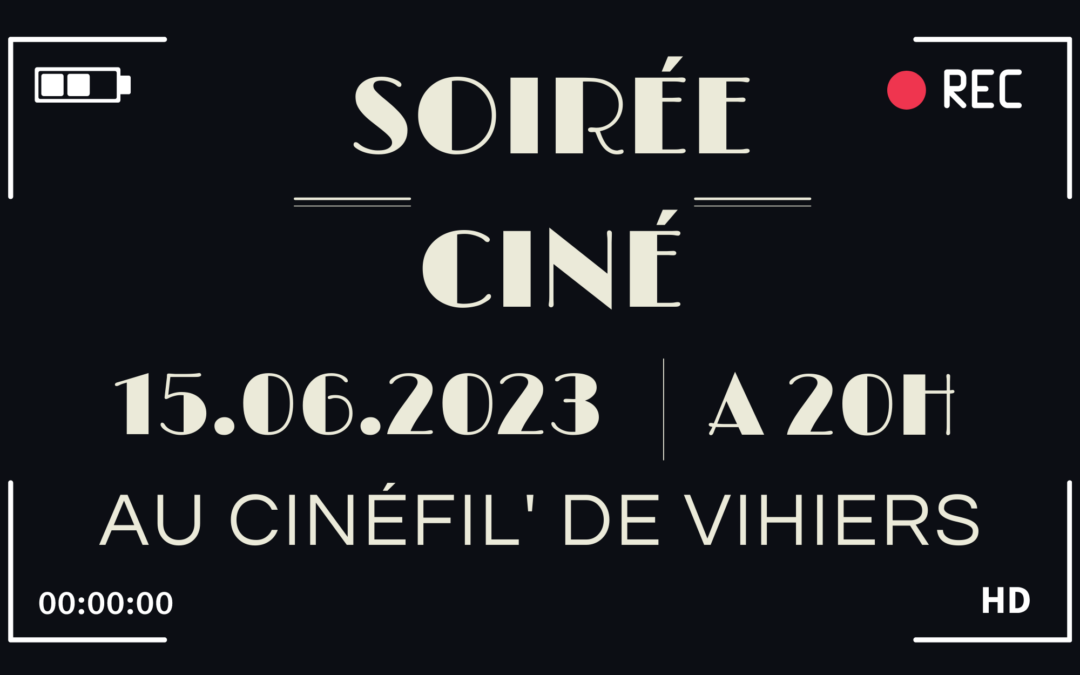 Soirée cinéma au Cinéfil’