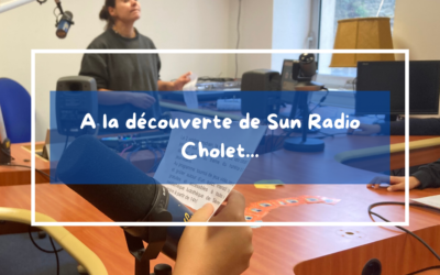 A la découverte de Sun Radio Cholet